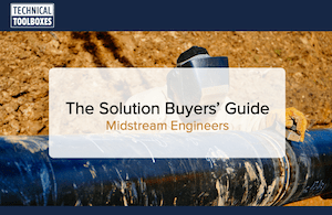 The Solution Buyers Guide for Midstream Engineers