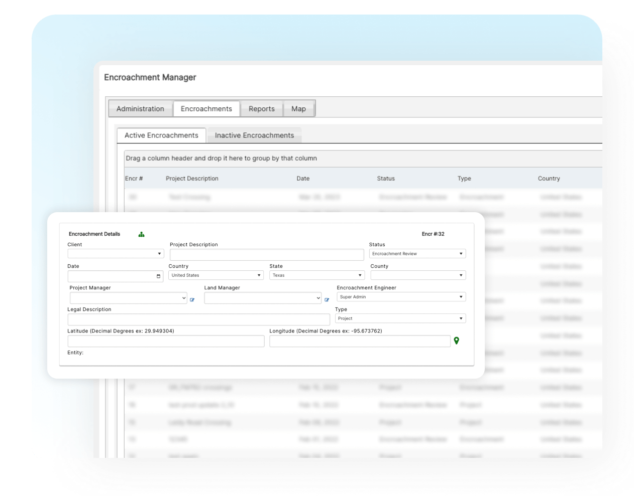 Encroachment Manager Integrate data for proactive risk mitigation and compliance